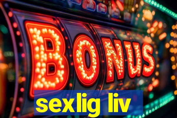 sexlig liv